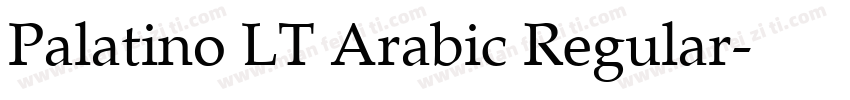 Palatino LT Arabic Regular字体转换